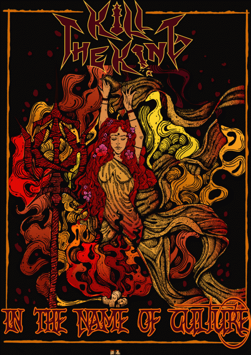 Kill The King : In the Name of Culture